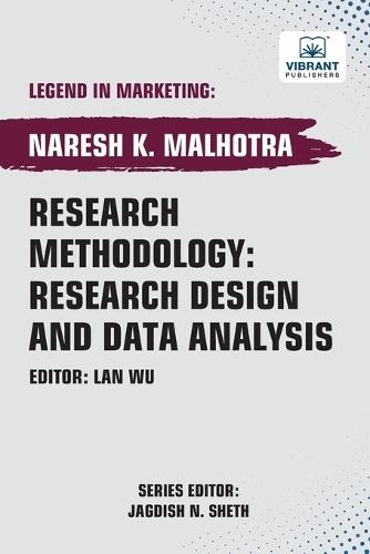 Research Methodology: Research Design and Data Analysis  by Naresh K Malhotra at Abbey's Bookshop, 