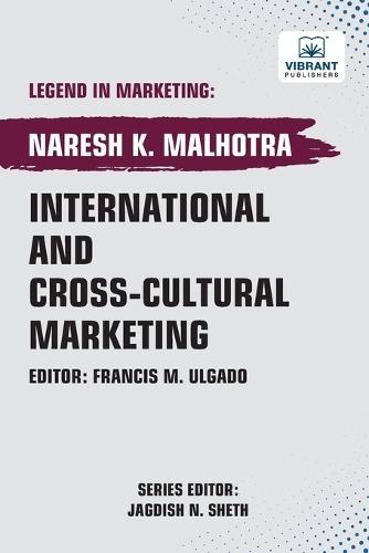 International and Cross-cultural Marketing  by Naresh K Malhotra at Abbey's Bookshop, 
