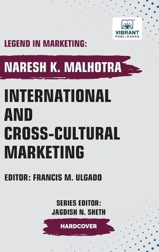 International and Cross-cultural Marketing  by Naresh K Malhotra at Abbey's Bookshop, 