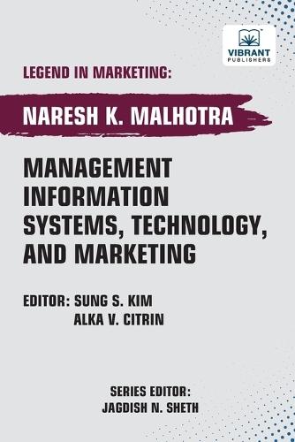 Management Information Systems, Technology, and Marketing  by Naresh K Malhotra at Abbey's Bookshop, 