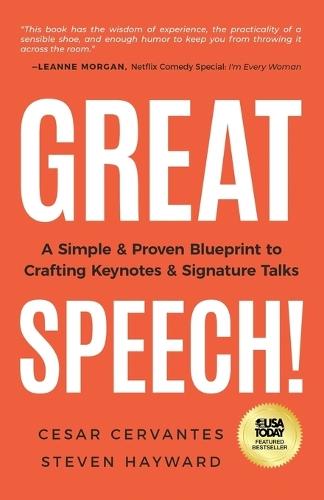 Great Speech!: A Simple & Proven Blueprint to Crafting Keynotes & Signature Talks  by Cesar Cervantes at Abbey's Bookshop, 