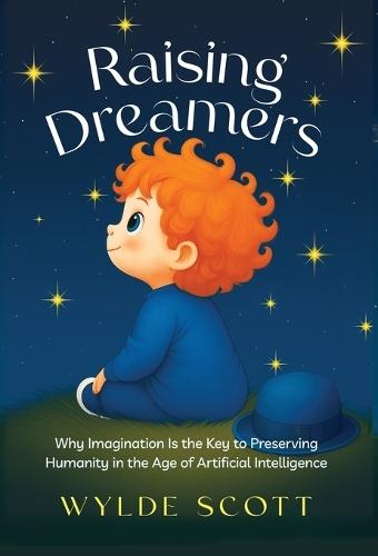 Debating Childhood and Preschool: A Field Guide to Raising Children, Navigating Pre-K, and Lifting Early Education