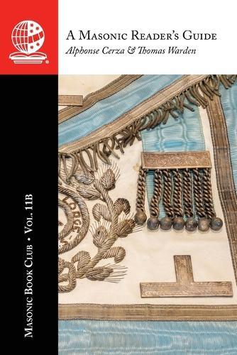 The Masonic Book Club, Vol. 13: Masonic Almanacs and Anti-Masonic Almanacs