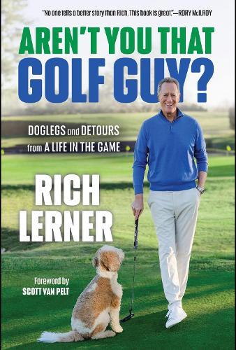 Phil: The Rip-Roaring (and Unauthorised!) Biography of Golf's Most Colourful Superstar