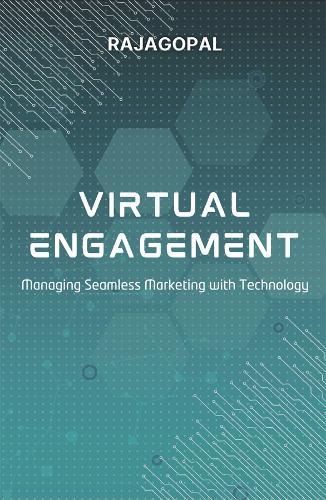 Virtual Engagement: Managing Seamless Marketing with Technology  by Rajagopal at Abbey's Bookshop, 