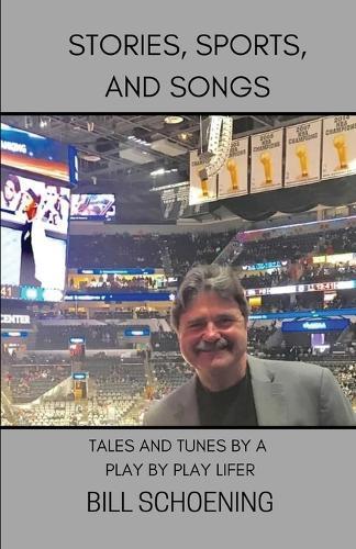 Stories, Sports, and Songs  by Bill Schoening at Abbey's Bookshop, 