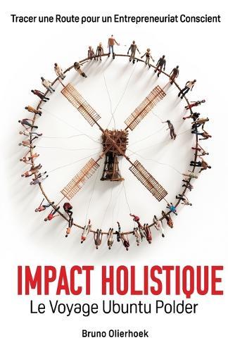 Impact holistique  by Bruno Olierhoek at Abbey's Bookshop, 