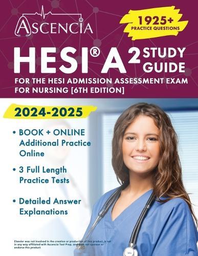 HESI A2 Study Guide 2024-2025: 1925+ Practice Questions for the HESI Admission Assessment Exam for Nursing  by Jeremy Downs at Abbey's Bookshop, 