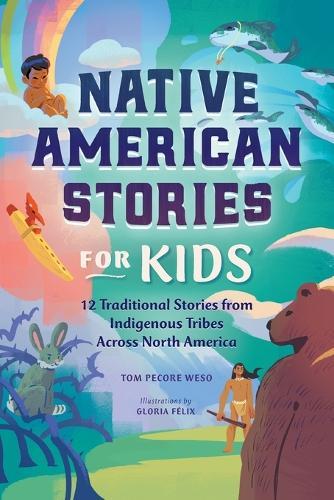 Native American Stories for Kids  by Tom Pecore Weso at Abbey's Bookshop, 