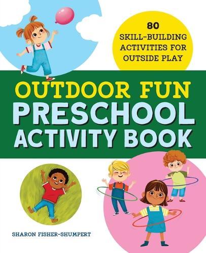 Outdoor Fun Preschool Activity Book  by Sharon Fisher-Shumpert at Abbey's Bookshop, 