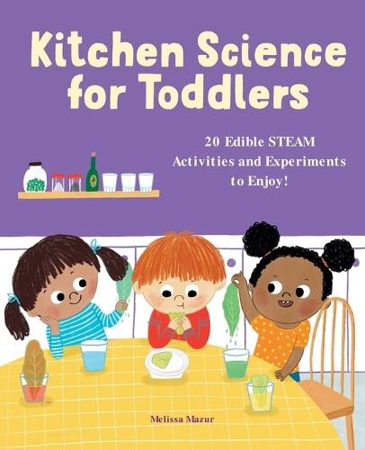 Kitchen Science for Toddlers  by Melissa Mazur at Abbey's Bookshop, 