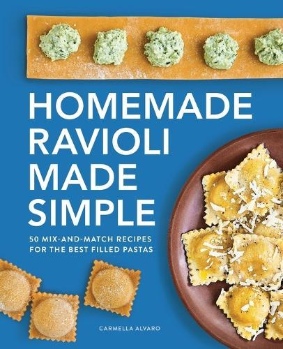Homemade Ravioli Made Simple  by Carmella Alvaro at Abbey's Bookshop, 