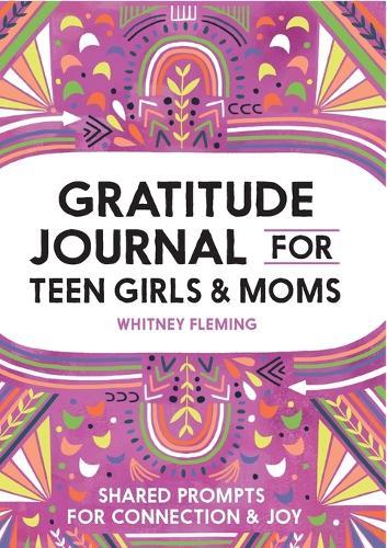 Gratitude Journal for Teen Girls and Moms  by Whitney Fleming at Abbey's Bookshop, 