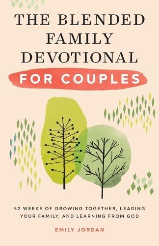 The Blended Family Devotional for Couples  by Emily Jordan at Abbey's Bookshop, 