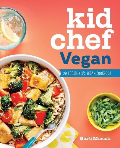 Kid Chef Vegan  by Barb Musick at Abbey's Bookshop, 