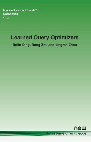 Learned Query Optimizers  by Bolin Ding at Abbey's Bookshop, 
