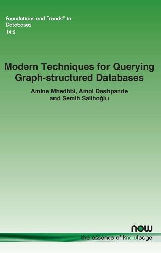 Modern Techniques For Querying Graph-structured Databases  by Amine Mhedhbi at Abbey's Bookshop, 