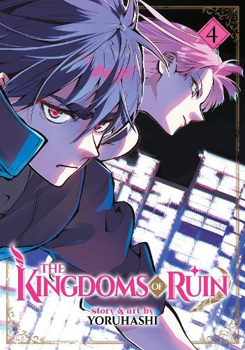 The Kingdoms of Ruin Vol. 4  by Yoruhashi at Abbey's Bookshop, 