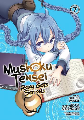 Mushoku Tensei: Roxy Gets Serious Vol. 7  by Rifujin Na Magonote at Abbey's Bookshop, 