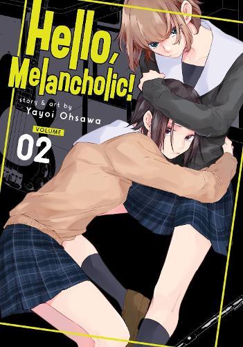 Hello, Melancholic! Vol. 2  by Yayoi Ohsawa at Abbey's Bookshop, 