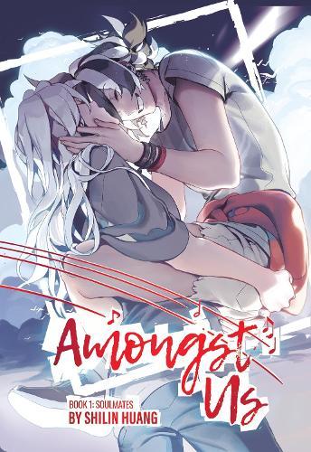 Amongst Us - Book 1: Soulmates  by Shilin Huang at Abbey's Bookshop, 