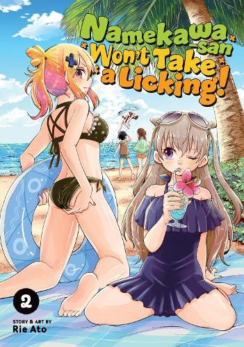 Namekawa-san Won't Take a Licking! Vol. 2  by Rie Ato at Abbey's Bookshop, 