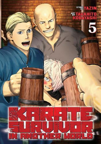 Karate Survivor in Another World (Manga) Vol. 5  by Yazin at Abbey's Bookshop, 