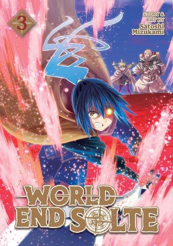 World End Solte Vol. 3  by Satoshi Mizukami at Abbey's Bookshop, 