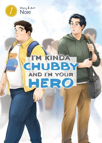I'm Kinda Chubby and I'm Your Hero Vol. 1  by Nore at Abbey's Bookshop, 