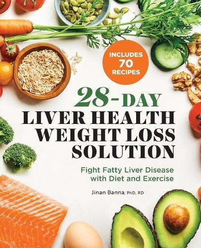 28-Day Liver Health Weight Loss Solution  by Jinan Banna at Abbey's Bookshop, 