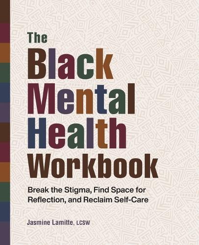 The Black Mental Health Workbook  by Jasmine Lamitte at Abbey's Bookshop, 
