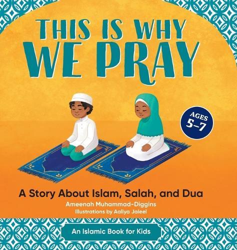 This is Why We Pray  by Ameenah Muhammad-Diggins at Abbey's Bookshop, 
