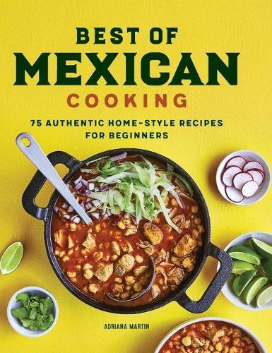 Best of Mexican Cooking  by Adriana Martin at Abbey's Bookshop, 