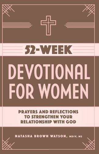52-Week Devotional for Women  by Natasha Brown Watson MDIV, MS at Abbey's Bookshop, 