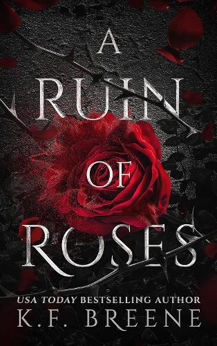 A Ruin of Roses: Deliciously Dark Fairytales, Book 1  by K.F. Breene at Abbey's Bookshop, 