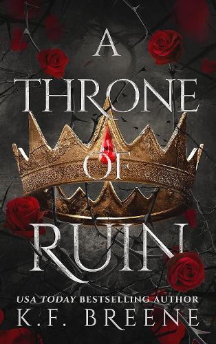 A Throne of Ruin: Deliciously Dark Fairytales, Book 2  by K.F. Breene at Abbey's Bookshop, 