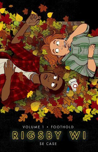 Foothold: Rigsby WI  by S.E. Case at Abbey's Bookshop, 