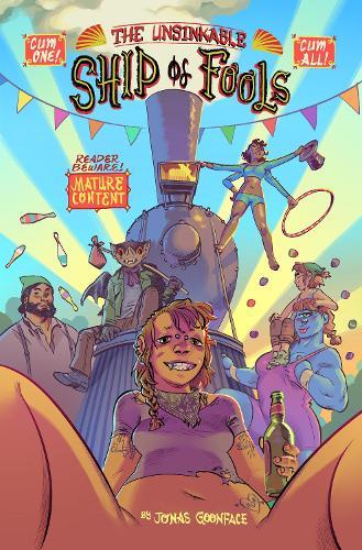 The Unsinkable Ship of Fools  by Jonas Goonface at Abbey's Bookshop, 