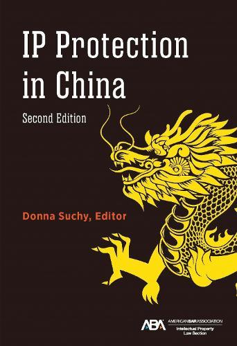IP Protection in China, Second Edition  by Donna P. Suchy at Abbey's Bookshop, 