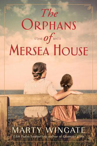 The Orphans of Mersea House: A Novel  by Marty Wingate at Abbey's Bookshop, 