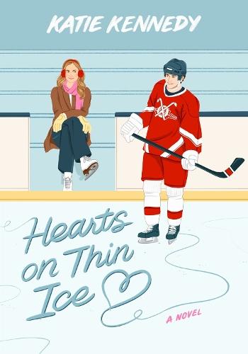 Hearts on Thin Ice: A Novel  by Katie Kennedy at Abbey's Bookshop, 