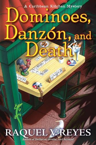 Dominoes, Danzon, and Death  by Raquel V. Reyes at Abbey's Bookshop, 