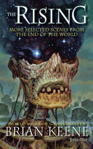 The Rising: More Selected Scenes from the End of the World  by Charlie Benante at Abbey's Bookshop, 