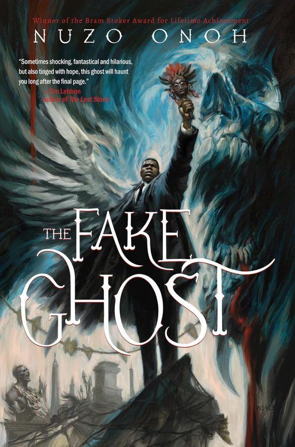The Fake Ghost  by Nuzo Onoh, MFA at Abbey's Bookshop, 