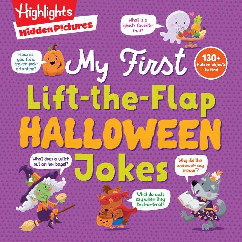 Hidden Pictures My First Lift-the-Flap Halloween Jokes: Halloween Humor for Kids, Lift the Flap and Find Over 130 Objects, 24-Pages of Halloween Jokes and Puzzles  by Highlights at Abbey's Bookshop, 