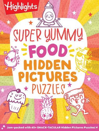 Super Yummy Food Hidden Pictures Puzzles  by Highlights at Abbey's Bookshop, 
