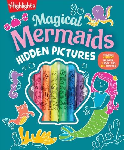 Magical Mermaids Hidden Pictures  by Highlights at Abbey's Bookshop, 