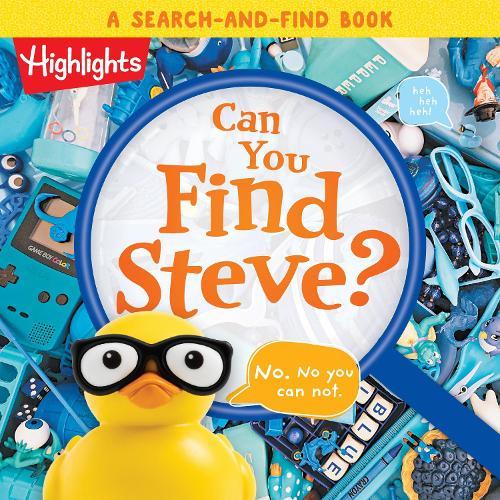 Can You Find Steve? Library Edition: A Search-and-Find Book  by Highlights at Abbey's Bookshop, 