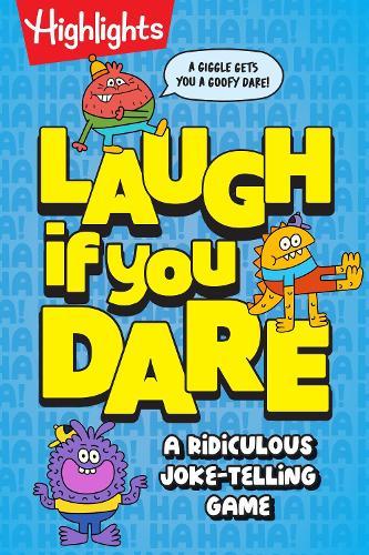 Laugh If You Dare: A Try-Not-to-Laugh Joke Book for Kids  by Highlights at Abbey's Bookshop, 