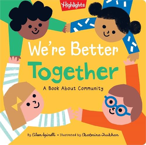 We're Better Together  by Eileen Spinelli at Abbey's Bookshop, 